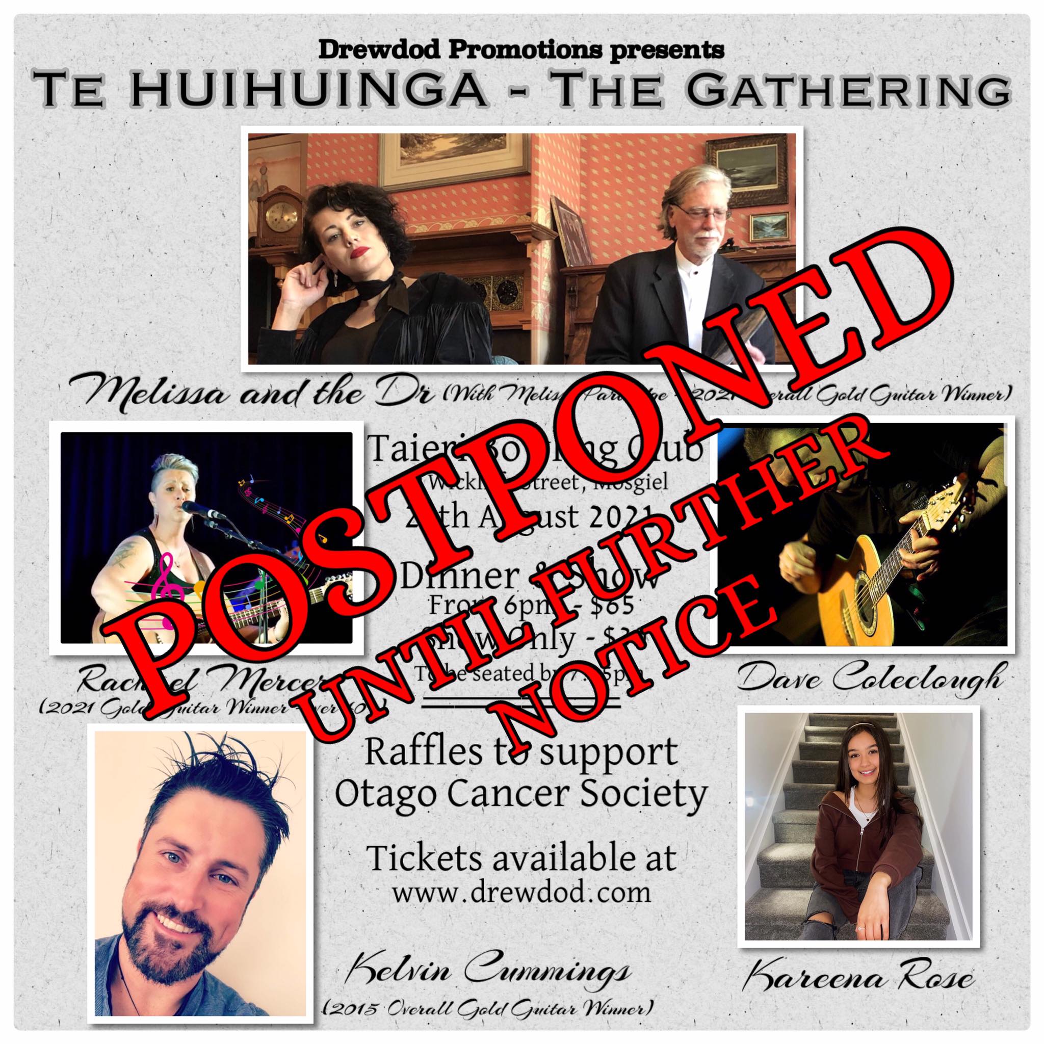 Te Huihuinga Postponement